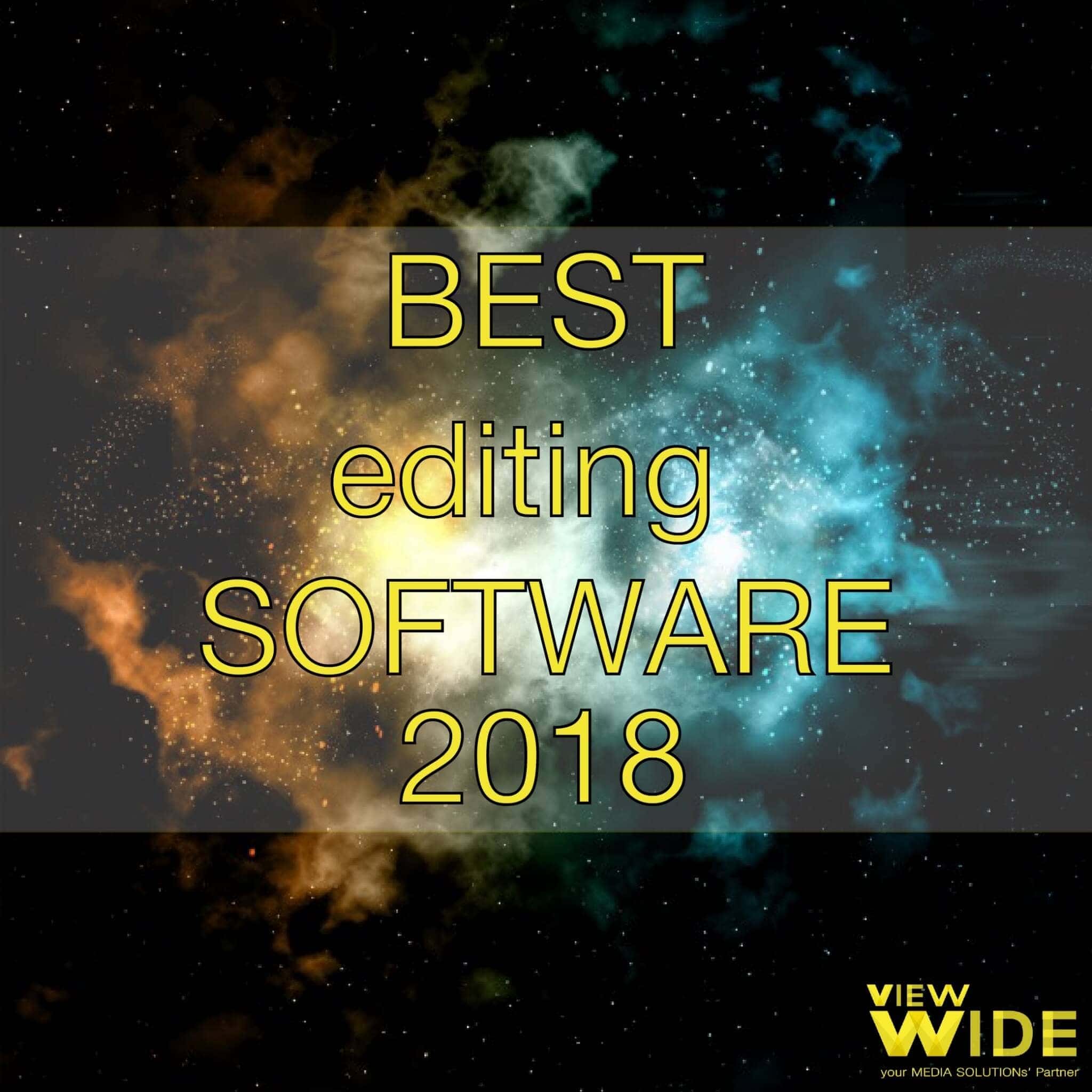 Best Editing Software 2018